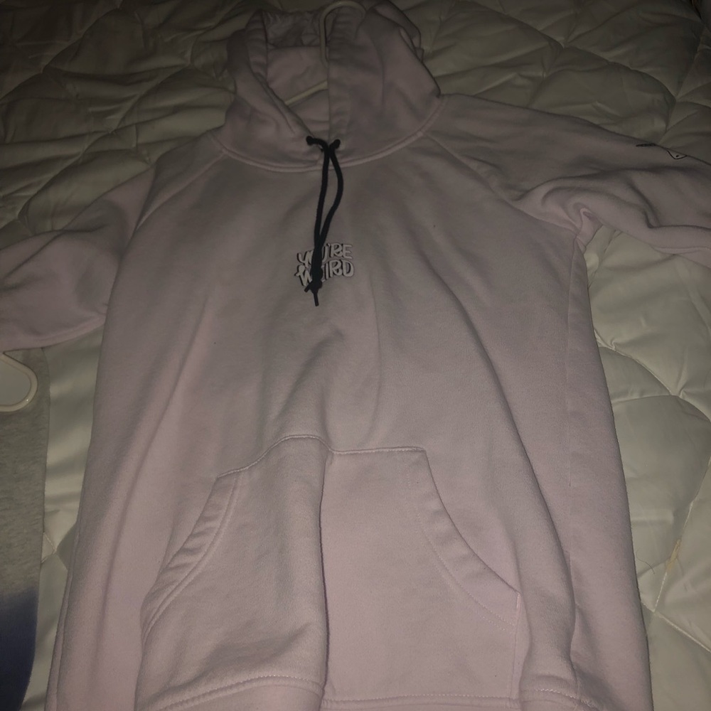 “You’re weird” light pink hoodie